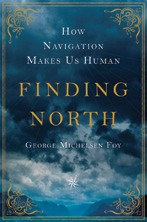 Finding North – How Navigation Makes Us Human