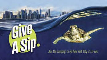 Give a Sip! Campaign supports elimination of plastic straws in New York City