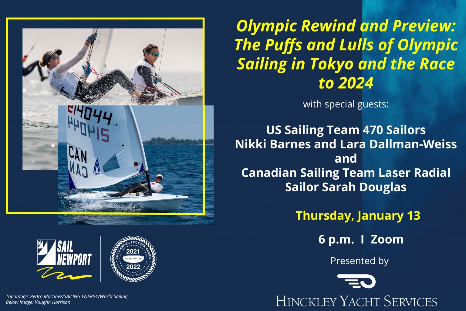 Challenger Lecture Series: Olympic Rewind and Preview: The Puffs and Lulls of Olympic Sailing in Tokyo and the Race to 2024