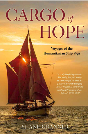 Cargo of Hope Voyages of the Humanitarian Ship Vega